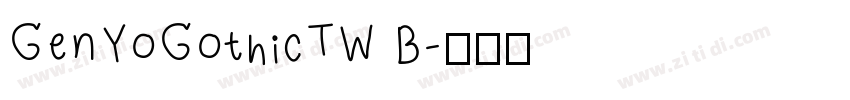 GenYoGothicTW B字体转换